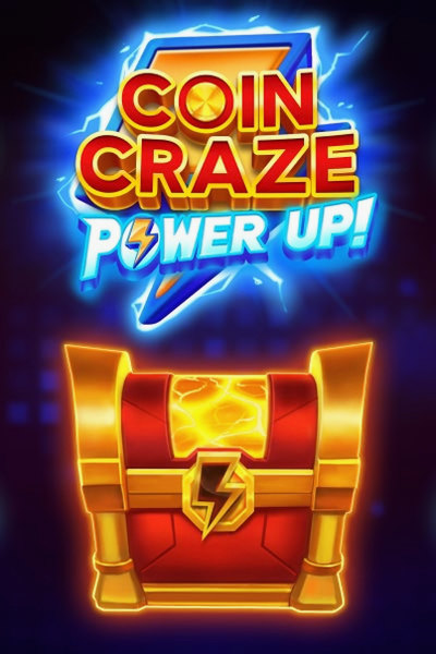 Coin Craze: Power Up! — Kingmaker Casino slot